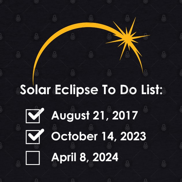 Solar Eclipse To Do List 2017 2023 2024 Annular Totality by Atelier Djeka